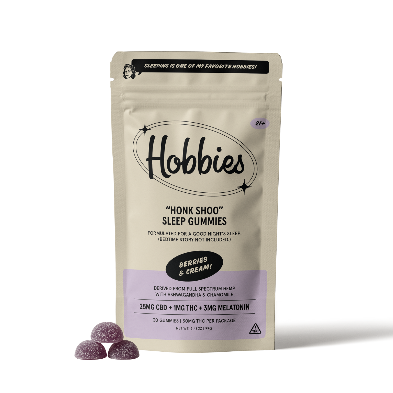 "HONK SHOO" SLEEP GUMMIES